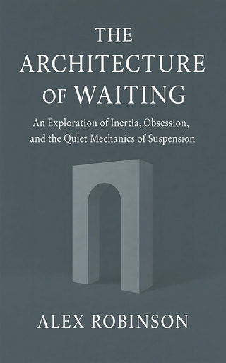 The Architecture of Waiting