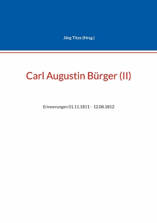 Carl Augustin Bürger (II)