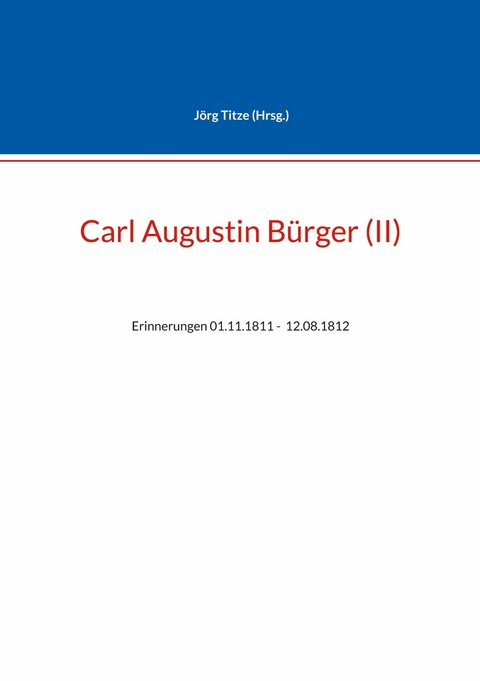 Carl Augustin B&uuml;rger (II) - 