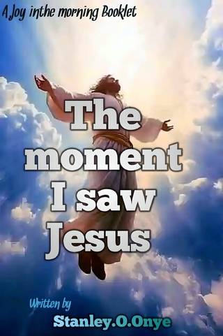 The moment I saw Jesus