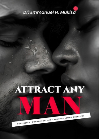 Attract Any Man