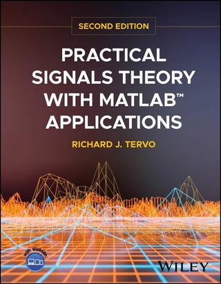 Practical Signals Theory with MATLAB Applications