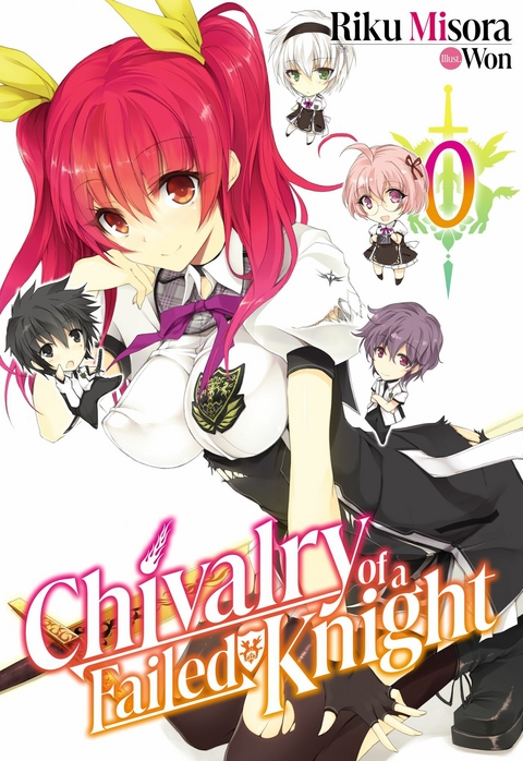 Chivalry of a Failed Knight: Volume 0 - Riku Misora