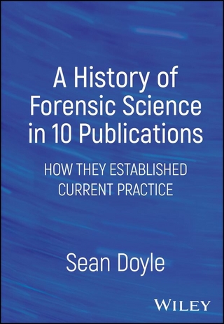 A History of Forensic Science in 10 Publications