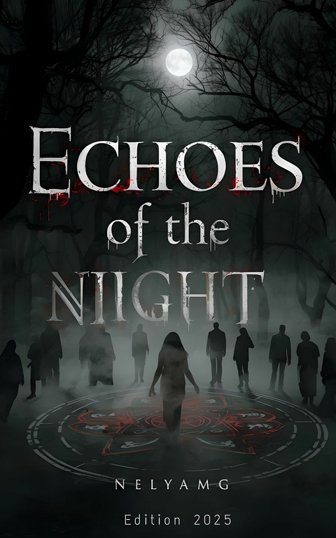 Echoes of the Night -  Nelya MG