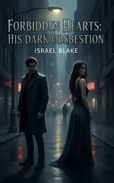Forbidden Hearts -  Israel Blake