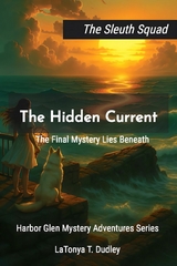 The Sleuth Squad - LaTonya T. Dudley