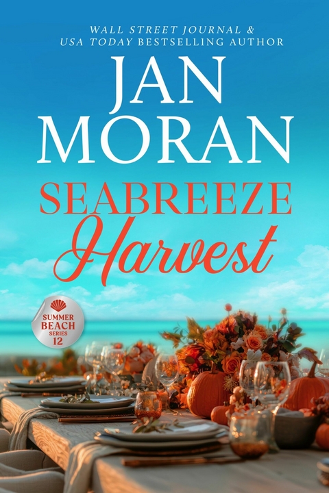 Seabreeze Harvest -  Jan Moran