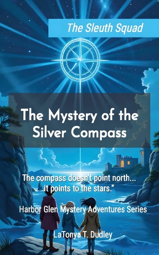 The Sleuth Squad - LaTonya T. Dudley