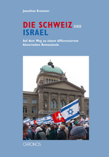 Die Schweiz und Israel - Jonathan Kreutner