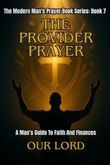 The Provider's Prayer - Our Lord