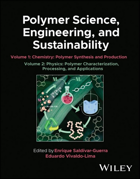 Polymer Science, Engineering, and Sustainability, 2 Volume Set - 