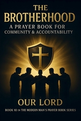 The Brotherhood - Our Lord