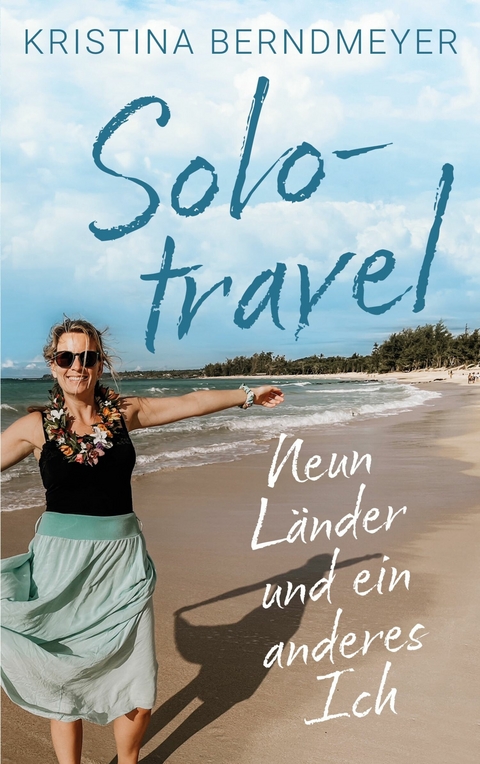 Solotravel - Kristina Berndmeyer