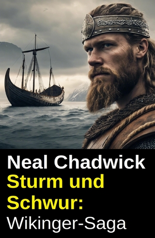 Sturm und Schwur: Wikinger-Saga