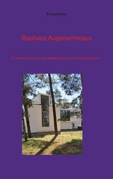 Bauhaus Augenschmaus - Richard Deiss