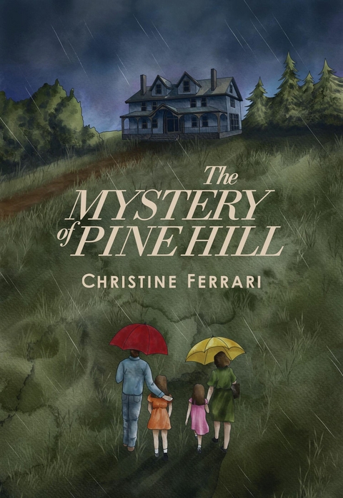 Mystery of Pine Hill -  Christine Ferrari