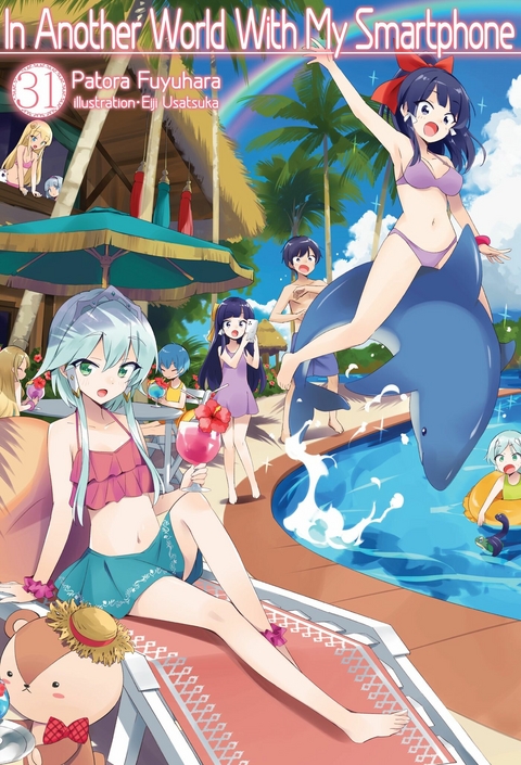 In Another World With My Smartphone: Volume 31 - Patora Fuyuhara