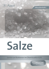 Salze - Lernen an Stationen im Chemieunterricht - Erwin Graf