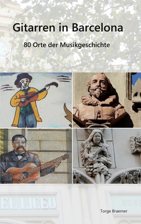 Gitarren in Barcelona -  Torge Braemer