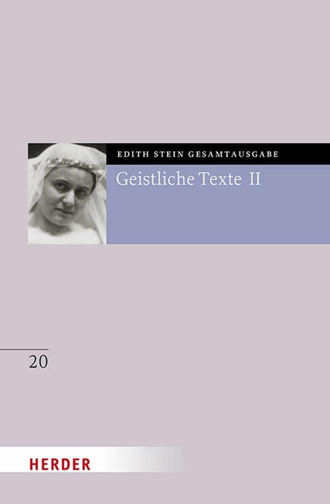 Geistliche Texte II - Edith Stein