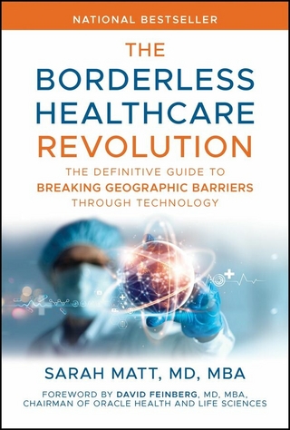 The Borderless Healthcare Revolution