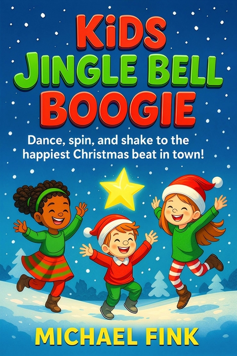 Kids Jingle Bell Boogie -  Michael Fink
