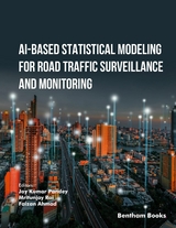 AI-Based Statistical Modeling for Road Traffic Surveillance and Monitoring -  Mritunjay Rai,  Faizan Ahmad