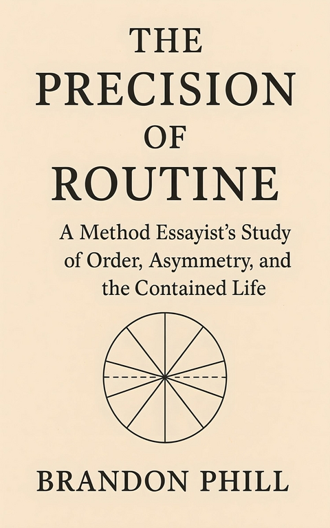 The Precision of Routine -  Brandon Phill