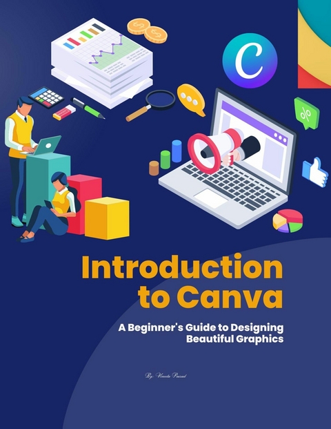 Introduction to Canva -  Vineeta Prasad