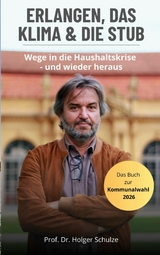 Erlangen, das Klima und die StUB - Holger Schulze