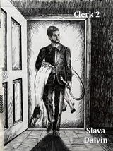 Clerk 2 - Slava Dalvin
