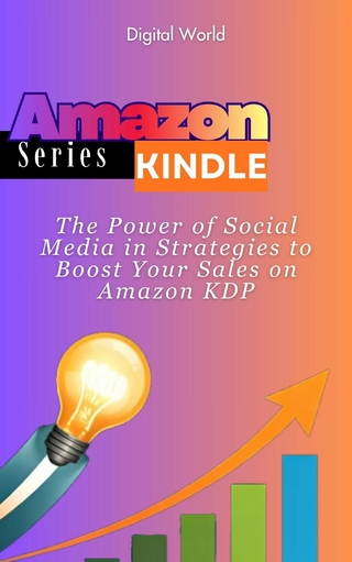 The Power of Social Media in Strategies to Boost Your Sales on Amazon KDP