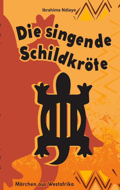 Die singende Schildkr&ouml;te - Ibrahima Ndiaye