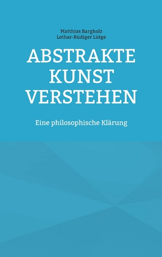 Abstrakte Kunst verstehen