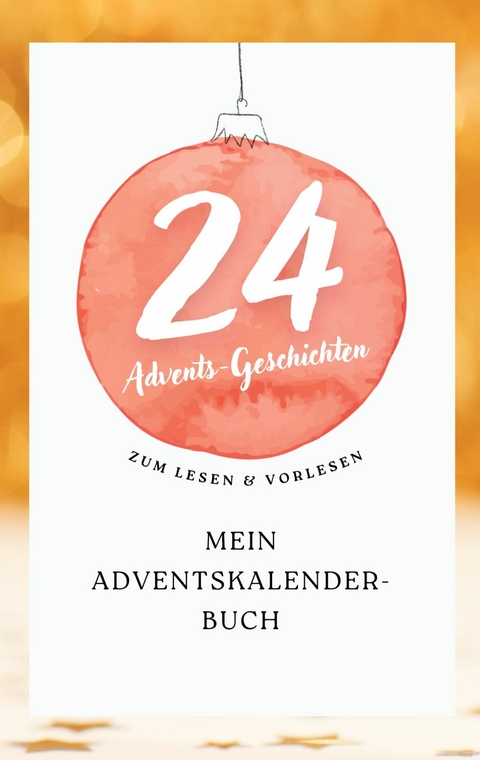 Mein Adventskalender-Buch -  Erik Fischer