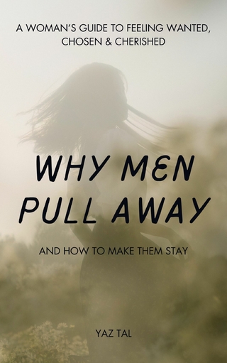 Why Men Pull Away, And How to Make Them Stay