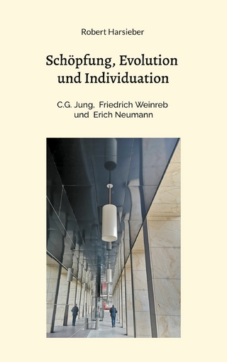Schöpfung, Evolution und Individuation