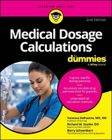 Medical Dosage Calculations For Dummies - Vanessa Depuente, Richard W. Snyder, Barry Schoenborn