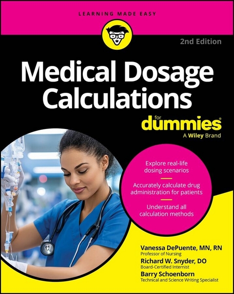 Medical Dosage Calculations For Dummies - Vanessa Depuente, Richard W. Snyder, Barry Schoenborn