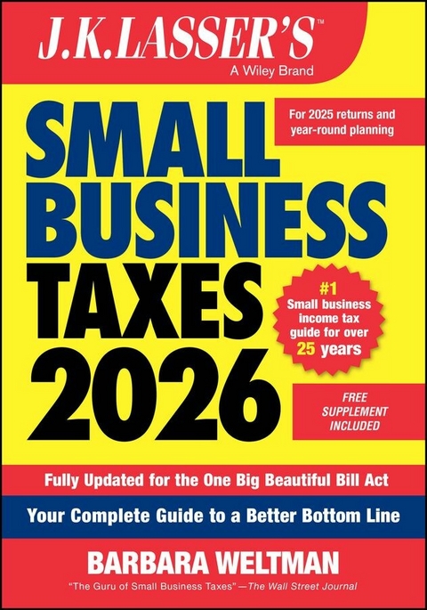 J.K. Lasser's Small Business Taxes 2026 - Barbara Weltman