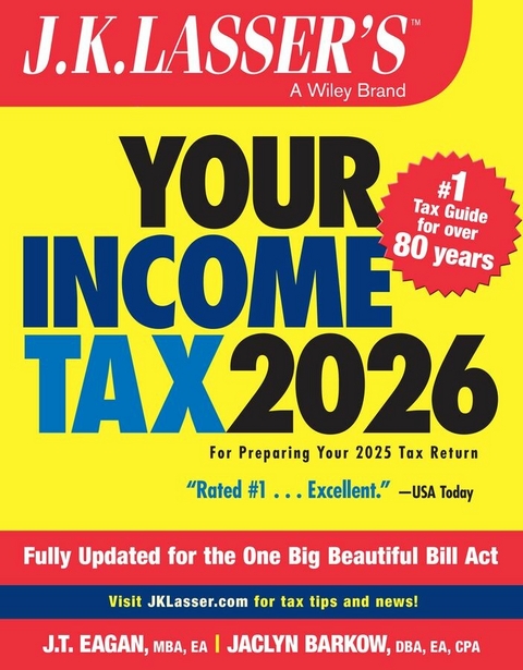 J.K. Lasser's Your Income Tax 2026