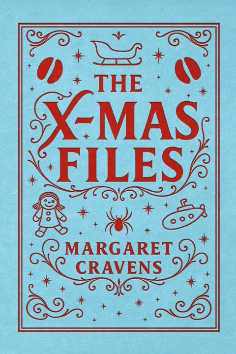 X-mas Files -  Margaret Cravens