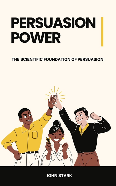 Persuasion Power -  John Stark