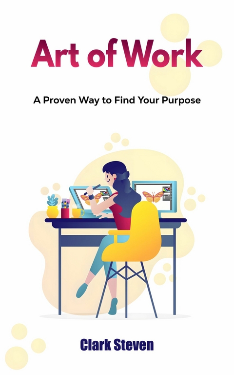 Art of Work -  Clark Steven