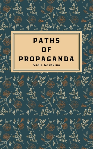 Paths Of Propaganda