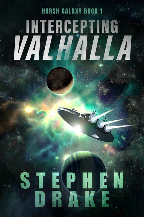 Intercepting Valhalla -  Stephen Drake