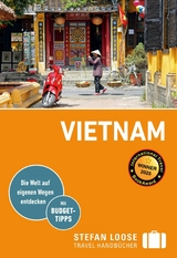 Stefan Loose Reisef&uuml;hrer E-Book Vietnam - Andrea Markand, Mark Markand