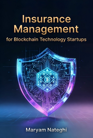 Insurance Management for Blockchain Technology Startups