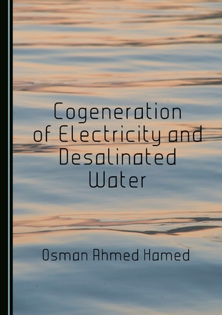 Cogeneration of Electricity and Desalinated Water